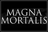 Magna Mortalis