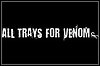 All Trays For Venom