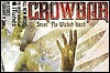 Dickes Ding: CROWBAR sind zurück Dickes Ding: CROWBAR sind zurück