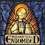 Entombed - Morning Star - 9 Punkte