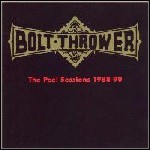 Bolt Thrower - The Peel Sessions 1988-90 (Compilation)