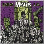 Misfits - Earth AD/Wolfs Blood