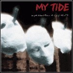 My Tide - Impressions From A Dying World - 7 Punkte