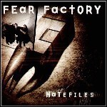 Fear Factory - Hatefiles (Compilation)