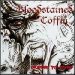 Bloodstained Coffin - Cursed To Exist - 7 Punkte