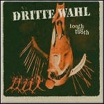 Dritte Wahl - Tooth For Tooth (Compilation)