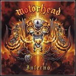 Motörhead - Inferno - 9,5 Punkte