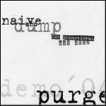 Purge - Naive And Dump - 9 Punkte