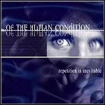 ...Of The Human Condition - Repetition Is Inevitable (EP)