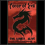 Force Of Evil - Evil Comes Alive (DVD) - 7 Punkte