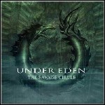 Under Eden - The Savage Circle - 5 Punkte
