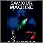 Saviour Machine - Live In Deutschland 2002 (DVD)