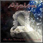 Ajalon - On The Threshold Of Eternity - keine Wertung