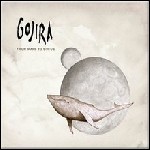 Gojira - From Mars To Sirius - 9,5 Punkte