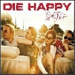 Die Happy - I Am (Single)