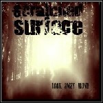 Scratched Surface - Look Away Blind (EP) - 7,5 Punkte