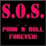 Sick Of Society - Porn'n'Roll Forever