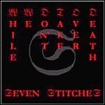 Seven Stitches - While We Don't Take Over Death - 6 Punkte