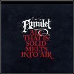 Amulet - All That Is Solid Melts Into Air