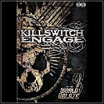 Killswitch Engage - (Set This) World Ablaze (DVD)