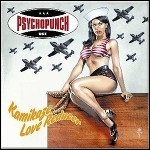 Psychopunch - Kamikaze Love Reducer
