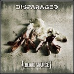 Disparaged - Blood Source - 6,5 Punkte