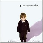 Green Carnation - A Blessing In Disguise