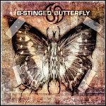 B-Stinged Butterfly - B-Stinged Butterfly - 6,5 Punkte