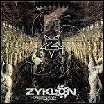 Zyklon - Disintegrate Zyklon - Disintegrate
