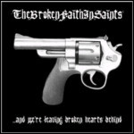 TheBrokenFaithInSaints - ...And We're Leaving Broken Hearts Behind (EP) - 7,5 Punkte