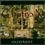 Cuatro X - Hatefront Cuatro X - Hatefront