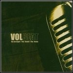 Volbeat - The Strength, The Sound, The Songs