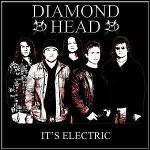 Diamond Head - It's Electric - keine Wertung