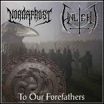 Nordafrost / Unlight - To Our Forefathers (EP)