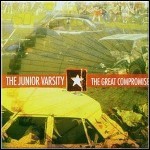 The Junior Varsity - The Great Compromise (Re-Release) - keine Wertung