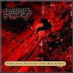 Exhumed / Ingrowing - Something Sickended This Way Comes / To Clone And To Enforce