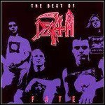 Death - Fate (Best Of)