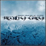Reality Grey - Darkest Days Are Yet To Come - 7 Punkte