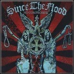 Since The Flood - No Compromise - 5 Punkte