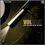 Volbeat - Rock The Rebel / Metal The Devil - 9 Punkte
