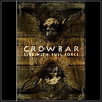 Crowbar - Live: With Full Force (DVD)