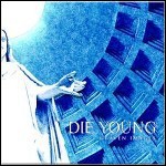 Die Young (TX) - Graven Images