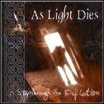 As Light Dies - A Step Through The Reflection - 9 Punkte