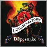 Hollywood Roses - Dopesnake - 6,5 Punkte