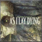 As I Lay Dying - An Ocean Between Us - 8 Punkte