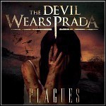 The Devil Wears Prada - Plagues - 5,5 Punkte