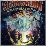 Grimskunk - Fires Under The Road - 7,5 Punkte