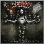 Exodus - Exhibit A: The Atrocity Exhibition