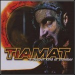 Tiamat - A Deeper Kind Of Slumber (Re-Release)