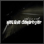 Set The Destroyer - Watch It As It Falls (EP) - keine Wertung